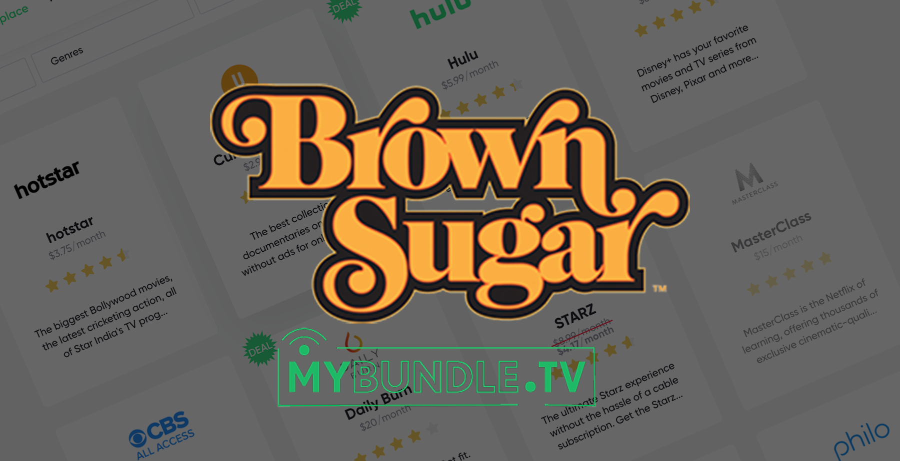 Brown Sugar Streaming Service Costs & Features MyBundle