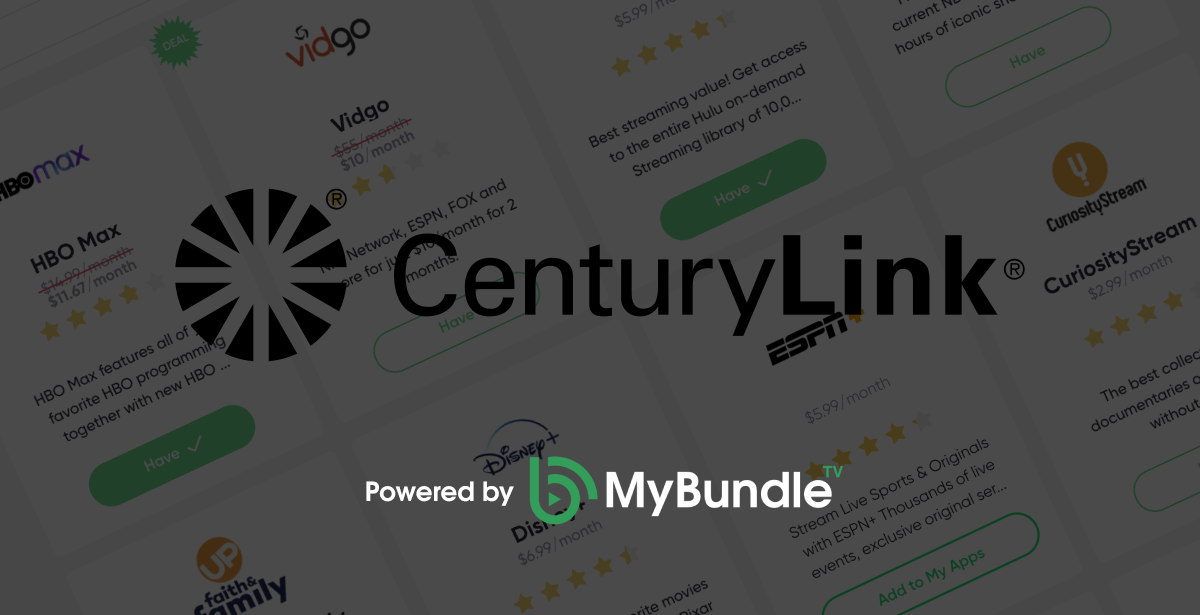 Find Your Streaming Service with CenturyLink